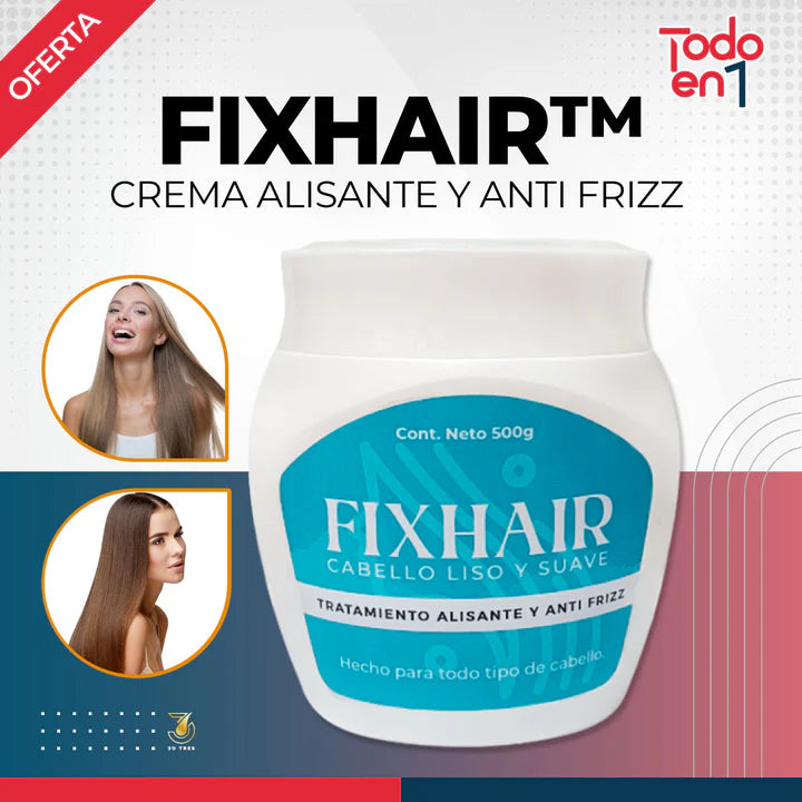 FIXHAIR™ - Crema Alisante y Anti Fizz 500G